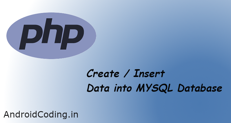Inserting Data Using Php Into Mysql Database Free Source Code Tutorials