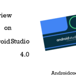 What’s new in Android Studio 4.0 || Latest version download now
