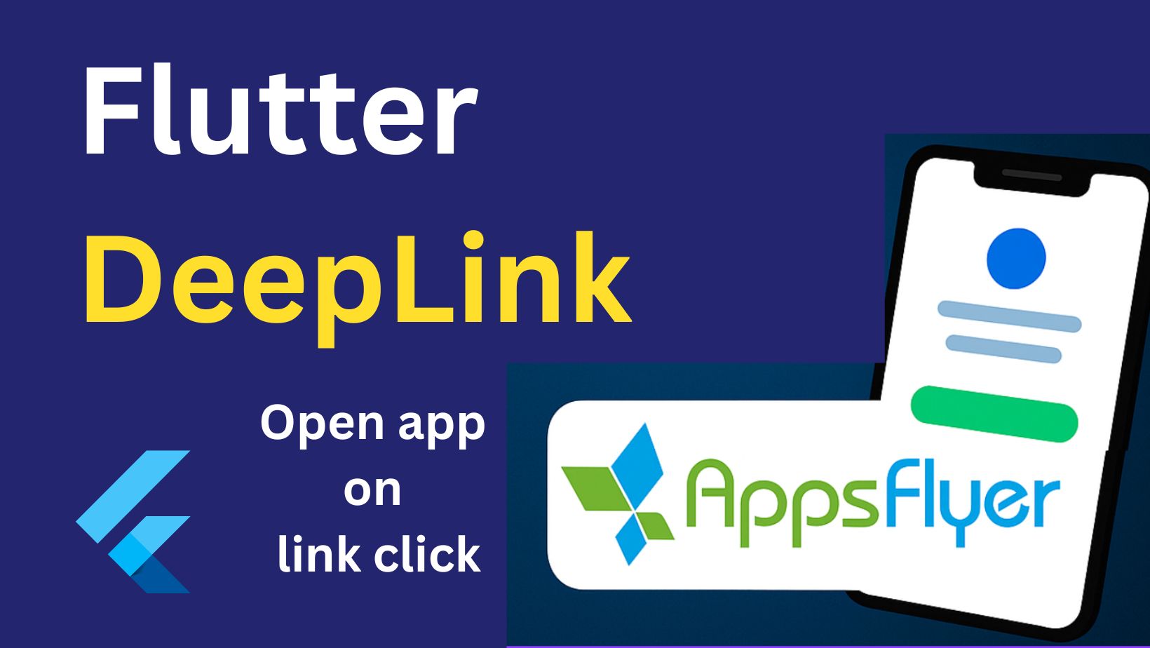 AppsFlyer Deep Linking Flutter