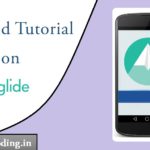 Android Glide Library Tutorial || Glide Image Library