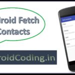 Android Tutorial on Fetching Contacts
