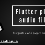 Flutter Audio Player Tutorial |