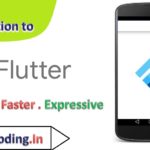 Introduction to Flutter | Start Learning Flutter Now !!