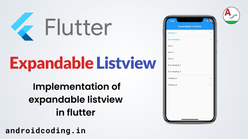 Flutter Expandable Listview Tutorial - AndroidCoding.in