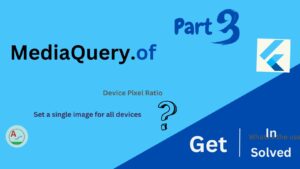 Flutter MediaQuery devicePixelRatio