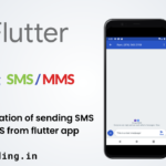 Flutter SMS : How to send a sms / mms in flutter app