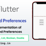 Flutter SharedPreferences Tutorial for Beginners