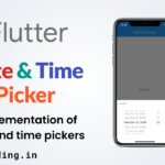 Flutter Date and Time Picker Tutorial for Beginners