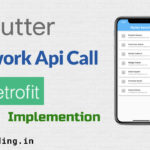 Flutter retrofit network call implementation