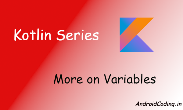 android kotlin tutorials android kotlin tutorials