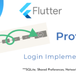 Flutter Login with provider implementation
