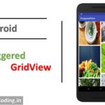 Android Staggered GridView Tutorial || Staggered Grid Example